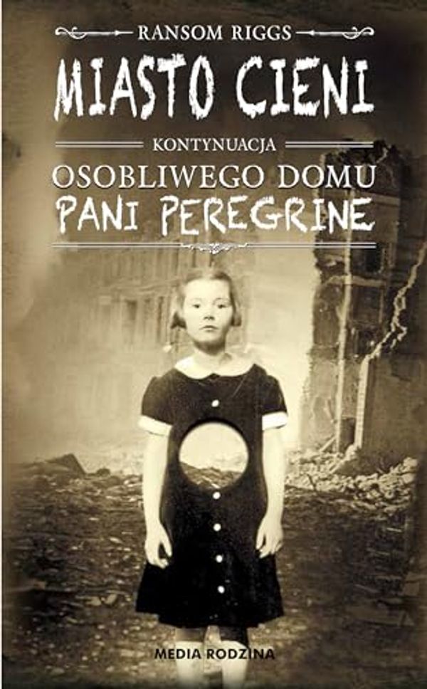 Cover Art for 9788380080102, Miasto cieni by Ransom Riggs