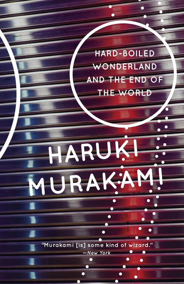 Cover Art for 9780679743460, Hard-Boiled Wonderland / the End of the World by Haruki Murakami