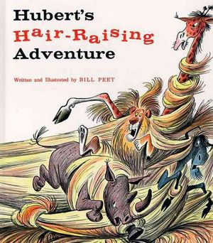 Cover Art for 9780808527404, Hubert's Hair Raising Adventure by Bill Peet