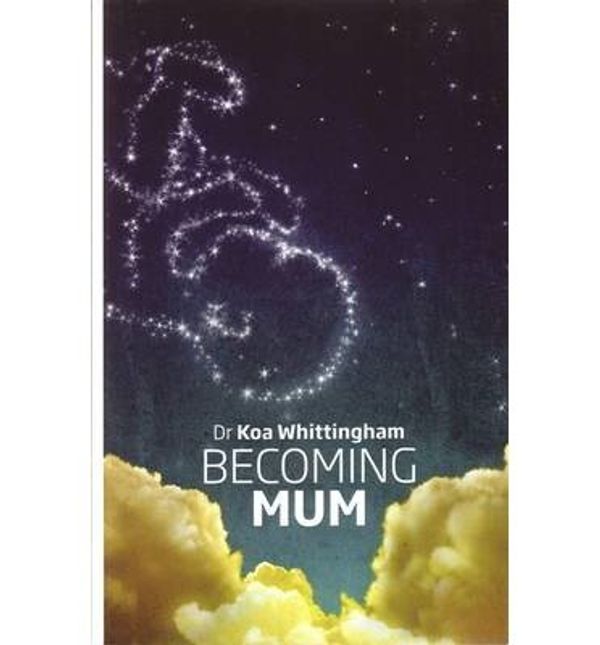 Cover Art for B00IH19MK8, [ BECOMING MUM ] by Whittingham, Koa Lou ( Author) Nov-2013 [ Paperback ] by Koa Lou Whittingham