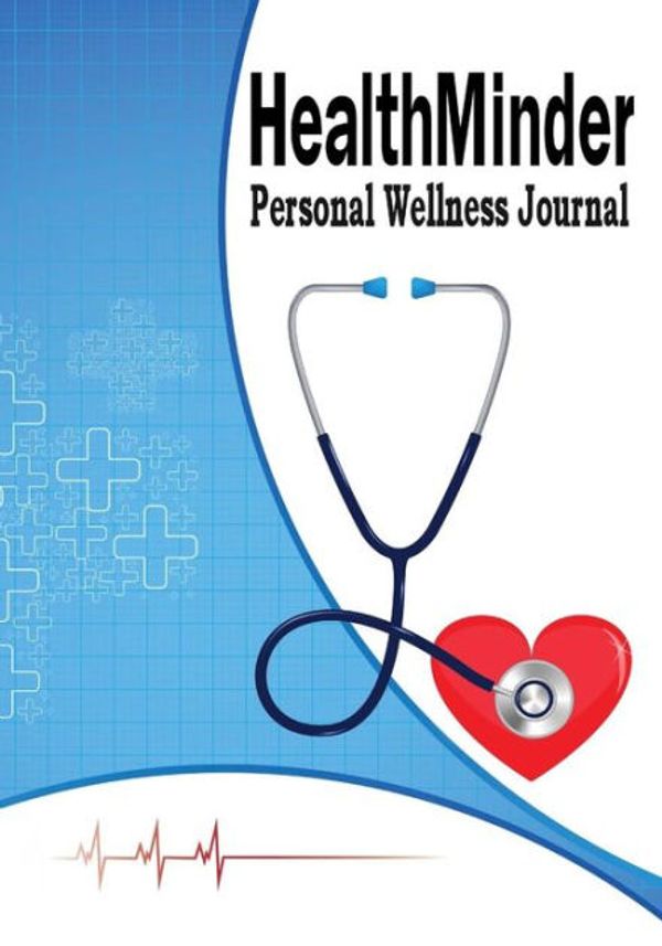 Cover Art for 9781541383142, HealthMinder Personal Wellness Journal: Health Organizer, Health Tracker, Medical History Journal (Medical Record Keeper) by Debbie Miller