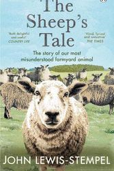 Cover Art for 9781804991145, The Sheep's Tale by Lewis-Stempel, John