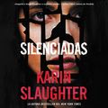 Cover Art for 9780063034662, Silent Wife, the \ El Silencio De Ella (Spanish Edition) by Karin Slaughter