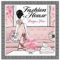 Cover Art for 8601406116726, Fashion House: Illustrated Interiors from the Icons of Style by Megan Hess