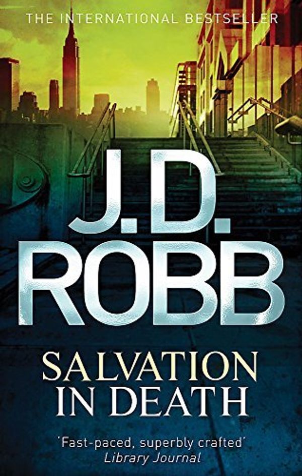 Cover Art for B015X37EIO, Salvation in Death (In Death #27) by J. D. Robb(2003-01-01) by J.d. Robb