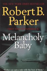 Cover Art for 9780425204214, Melancholy Baby by Robert B. Parker