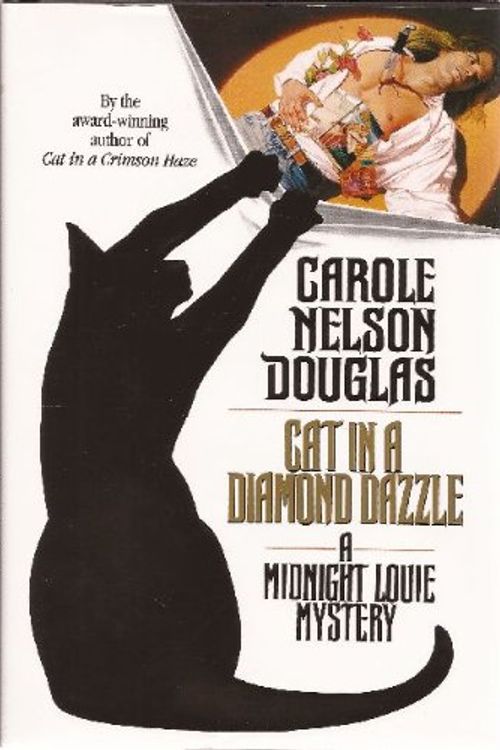 Cover Art for 9780812555066, Cat in a Diamond Dazzle: a Midnight Louie Mystery by Carole Nelson Douglas