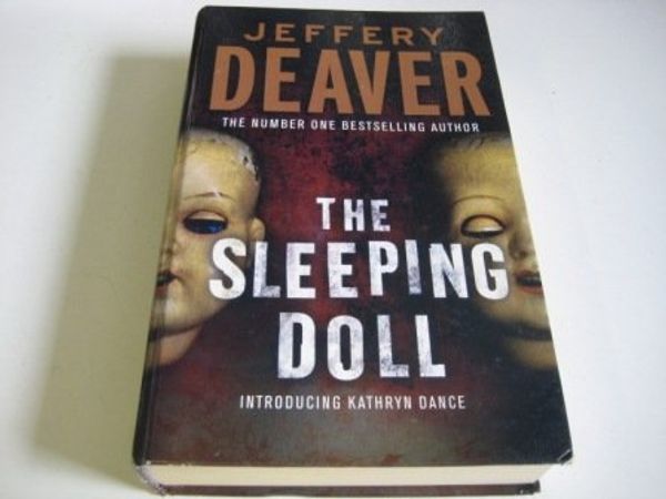 Cover Art for 9781847821911, The Sleeping Doll by Jeffery Deaver