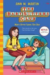 Cover Art for 9781760974305, Baby-Sitters Club #4: Mary Anne Saves the Day NF by Ann Martin
