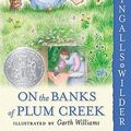 Cover Art for 9781417701483, On the Banks of Plum Creek by L. Wilder