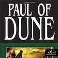 Cover Art for B015X4MG72, Paul of Dune by Herbert, Brian, Anderson, Kevin J.(September 16, 2008) Hardcover by Brian Herbert and Kevin Anderson