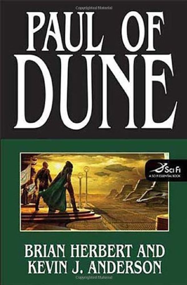 Cover Art for B015X4MG72, Paul of Dune by Herbert, Brian, Anderson, Kevin J.(September 16, 2008) Hardcover by Brian Herbert and Kevin Anderson
