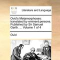 Cover Art for 9781140979319, Ovid's Metamorphoses by Ovid