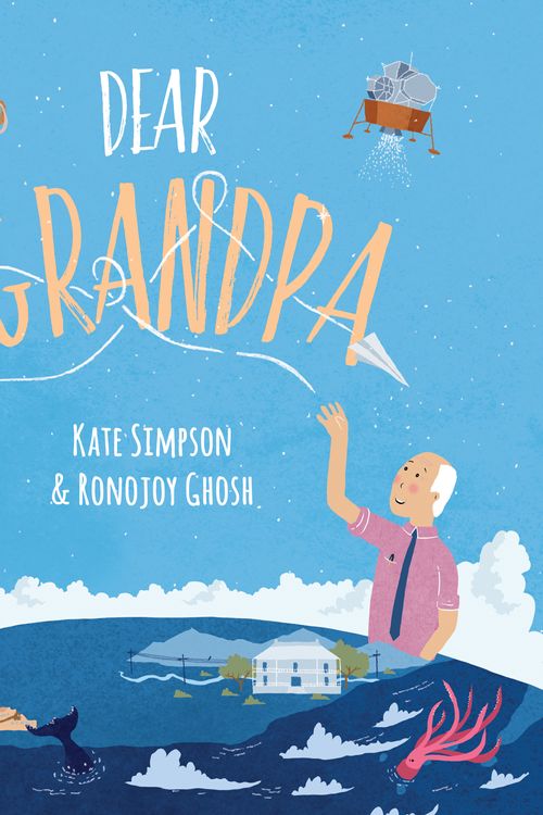 Cover Art for 9781760523435, Dear Grandpa by Kate Simpson