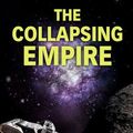 Cover Art for 9781432839079, The Collapsing Empire by John Scalzi