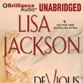 Cover Art for 9781469297415, Devious by Lisa Jackson