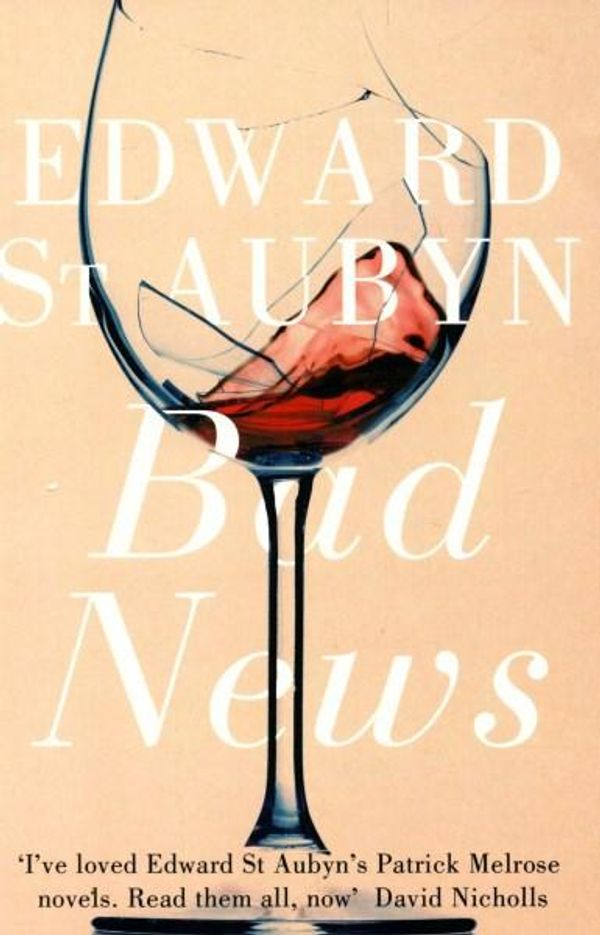 Cover Art for 9781447227489, Bad News by Edward St. Aubyn
