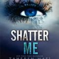 Cover Art for 9780062085504, Shatter Me by Tahereh Mafi