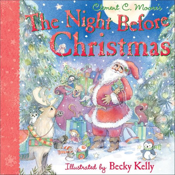 Cover Art for 9780740760648, The Night Before Christmas by Becky Kelly