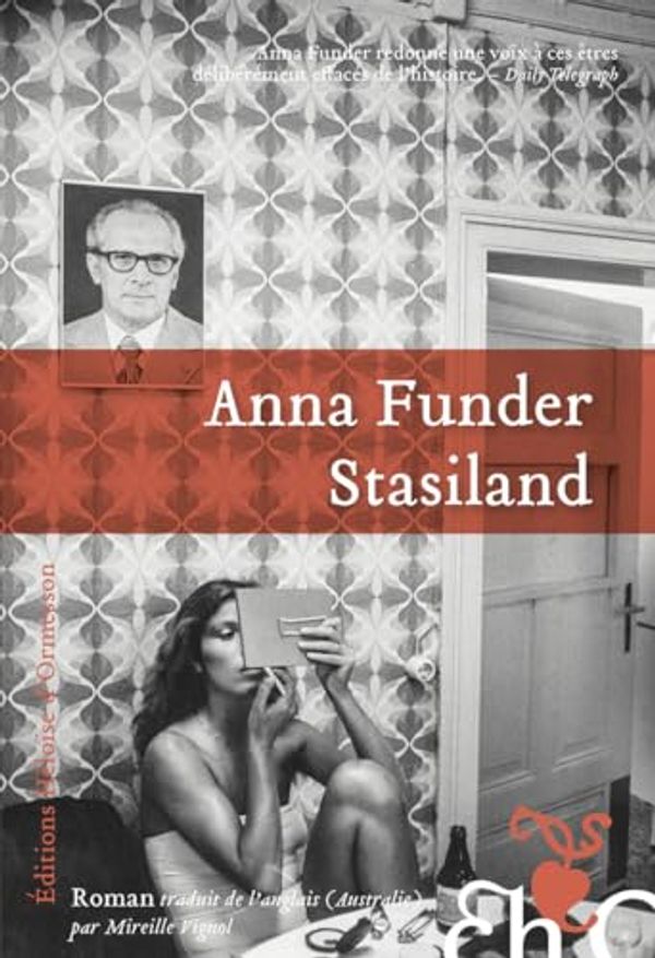 Cover Art for 9782350879079, Stasiland by Anna Funder