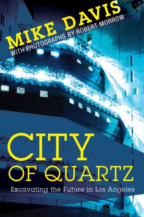 Cover Art for 9781844675685, City of Quartz by Mike Davis