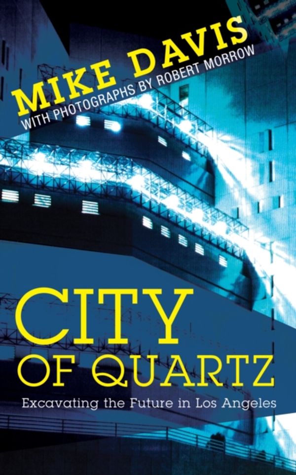 Cover Art for 9781844675685, City of Quartz by Mike Davis