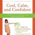 Cover Art for 9781608824786, Cool, Calm, and Confident by Lisa Schab