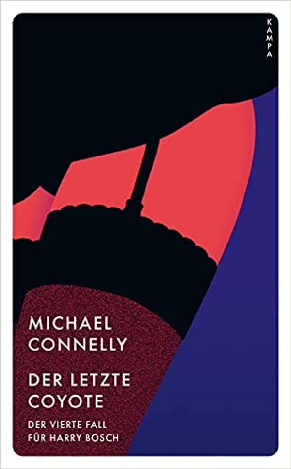 Cover Art for B095STTYW8, Der letzte Coyote: Der vierte Fall für Harry Bosch (Ein Fall für Harry Bosch 4) (German Edition) by Michael Connelly