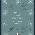 Cover Art for 9780141973937, Wives and Daughters by Elizabeth Gaskell