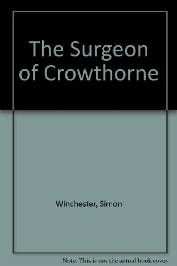 Cover Art for 9780670882830, The Surgeon of Crowthorne by Simon Winchester