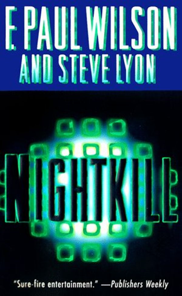 Cover Art for 9780812565362, Nightkill by F. Paul Wilson