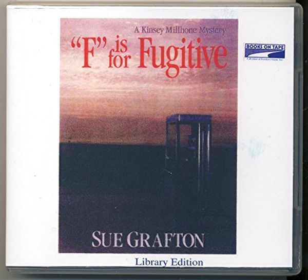 Cover Art for 9781415901489, F Is for Fugitive (Lib)(CD) by Sue Grafton