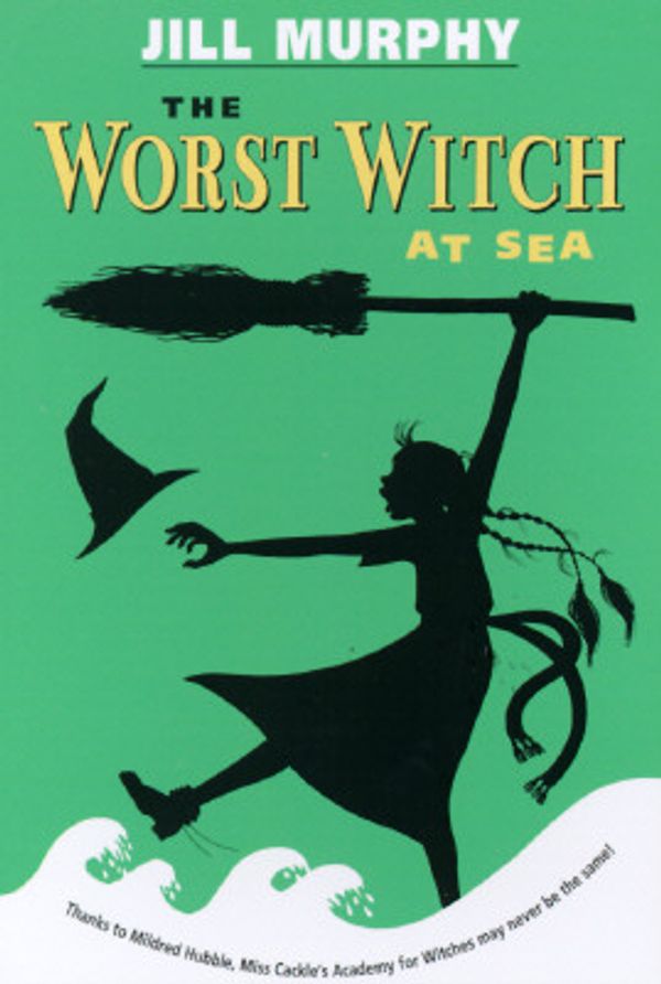 Cover Art for 9780763603847, The Worst Witch at Sea by Jill Murphy