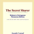 Cover Art for 9780497903138, The Secret Sharer (Webster's Portuguese Thesaurus Edition) by Joseph Conrad