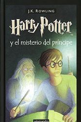 Cover Art for 9788478889914, Harry Potter Y El Misterio Del Principe/ Harry Potter and the Half-Blood Prince by J.k. Rowling