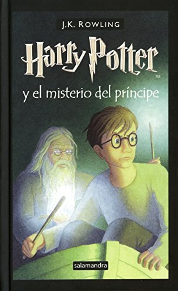 Cover Art for 9788478889914, Harry Potter Y El Misterio Del Principe/ Harry Potter and the Half-Blood Prince by J.k. Rowling