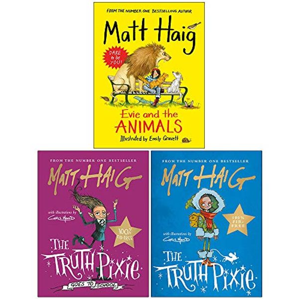 Cover Art for 9789123860074, Matt Haig Collection 3 Books Set (Evie and the Animals, The Truth Pixie Goes to School, The Truth Pixie) by Matt Haig