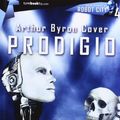 Cover Art for 9788415747185, Prodigio by Byron Cover, Arthur