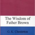 Cover Art for 9781576465455, The Wisdom of Father Brown by G. K. Chesterton