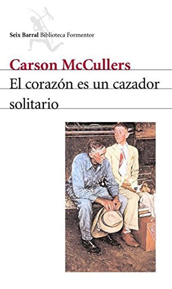 Cover Art for 9788432219573, El corazón es un cazador solitario by Carson McCullers