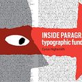 Cover Art for B08FWF1Q6G, Inside Paragraphs: Typographic Fundamentals by Cyrus Highsmith