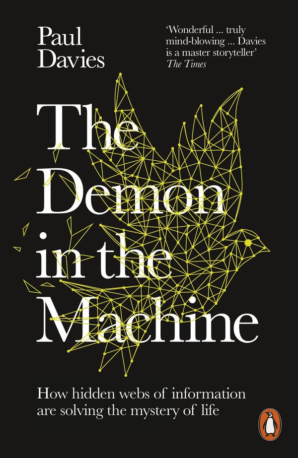 Cover Art for 9780241309605, The Demon in the Machine by Paul Davies