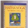 Cover Art for 9780877734635, Hatha Yoga by Swami Sivananda Radha