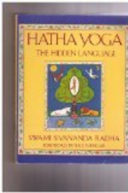 Cover Art for 9780877734635, Hatha Yoga by Swami Sivananda Radha