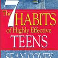 Cover Art for 9780743264112, The 7 Habits of Highly Effective Teens by Sean Covey