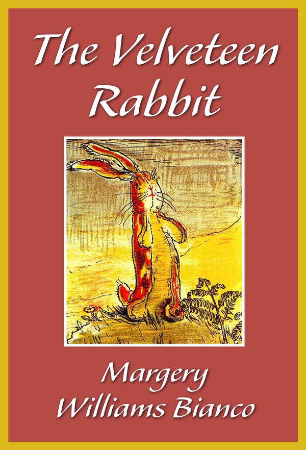 Cover Art for 9781772753943, The Velveteen Rabbit by Margery Williams