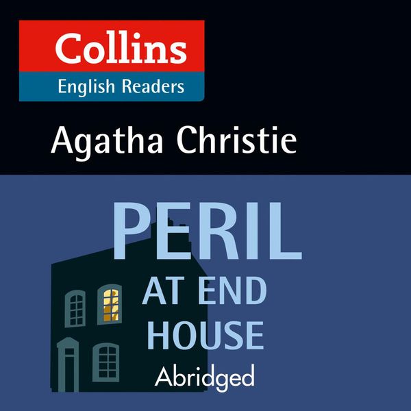 Cover Art for 9780008210427, Peril at End House: B2 (Collins Agatha Christie ELT Readers) by Agatha Christie