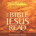Cover Art for 9780310231868, The Bible Jesus Read by Philip Yancey