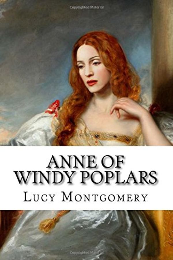 Cover Art for 9781978226401, Anne of Windy Poplars by L. M. Montgomery