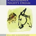 Cover Art for 8601404378546, By William Shakespeare Midsummer Night's Dream (2009 edition): Oxford School Shakespeare (Reprint) by William Shakespeare